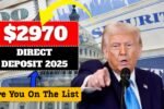 $2,970 Direct Deposit Approved For Millions In 2025