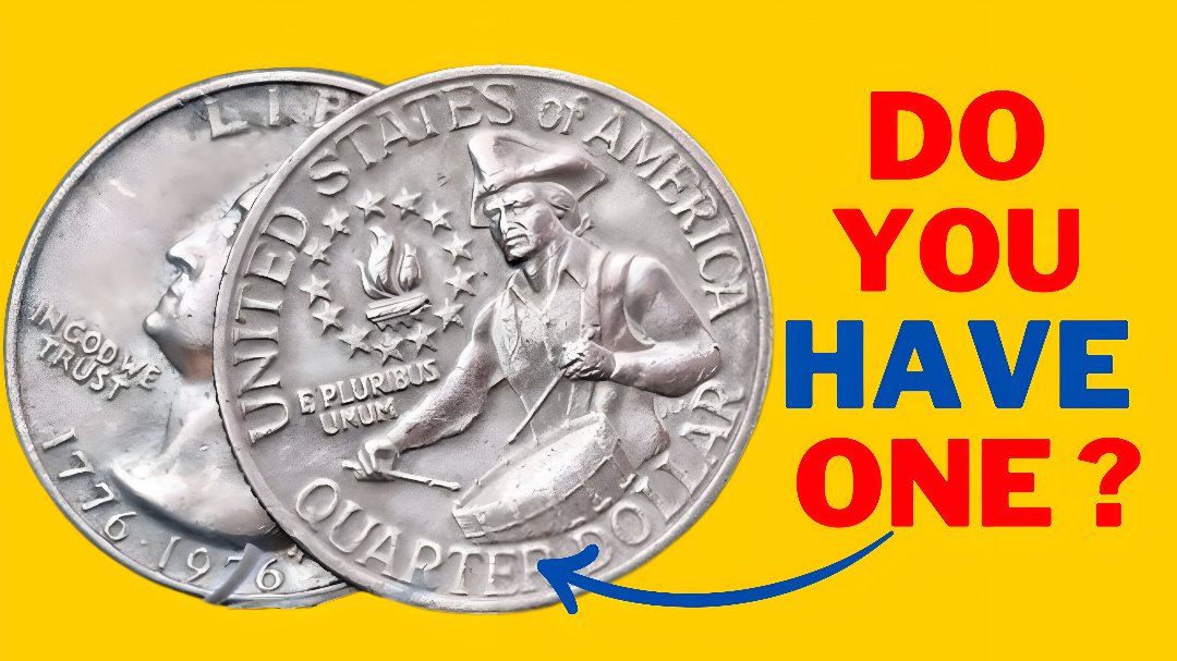 The Rare Bicentennial Quarter Valued at $1 Million, Still in Circulation